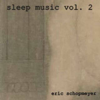 Sleep Music Vol. 2